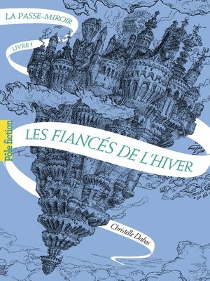 cover image of La Passe-miroir (Livre 1)--Les Fiancés de l'hiver